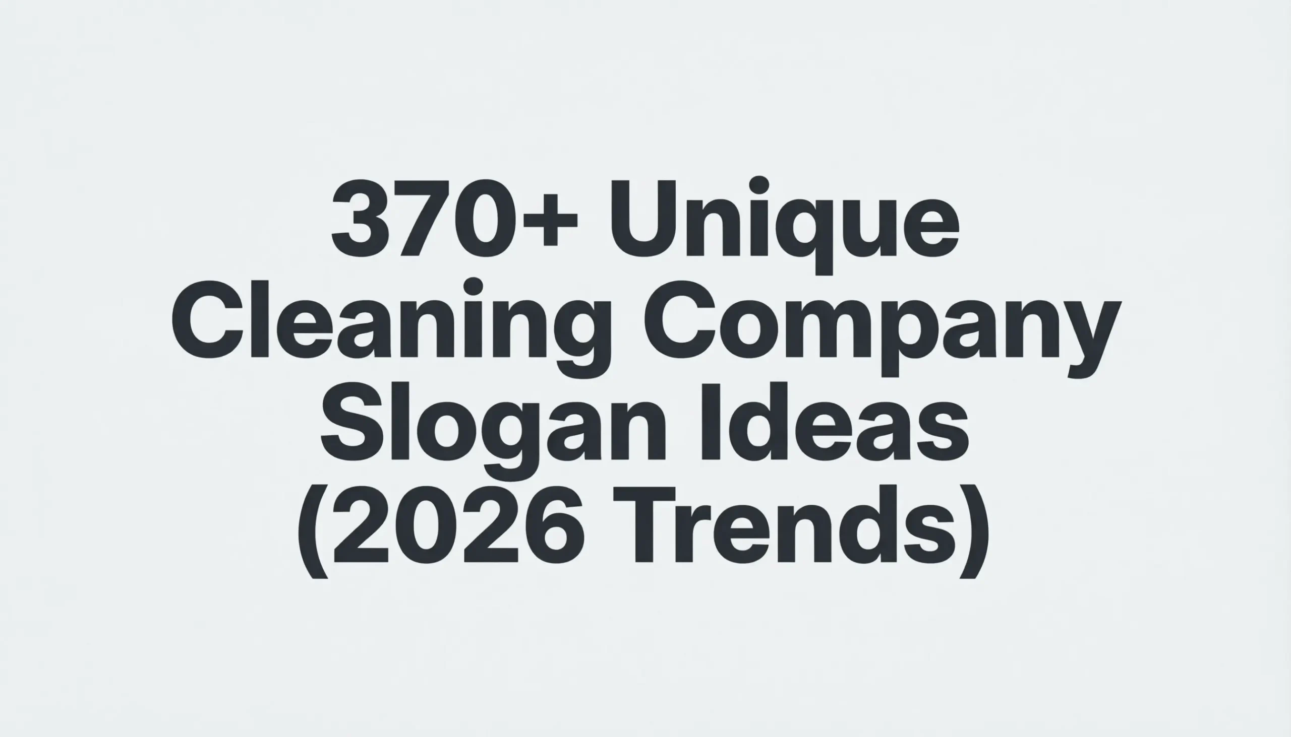 cleaning company slogan ideas