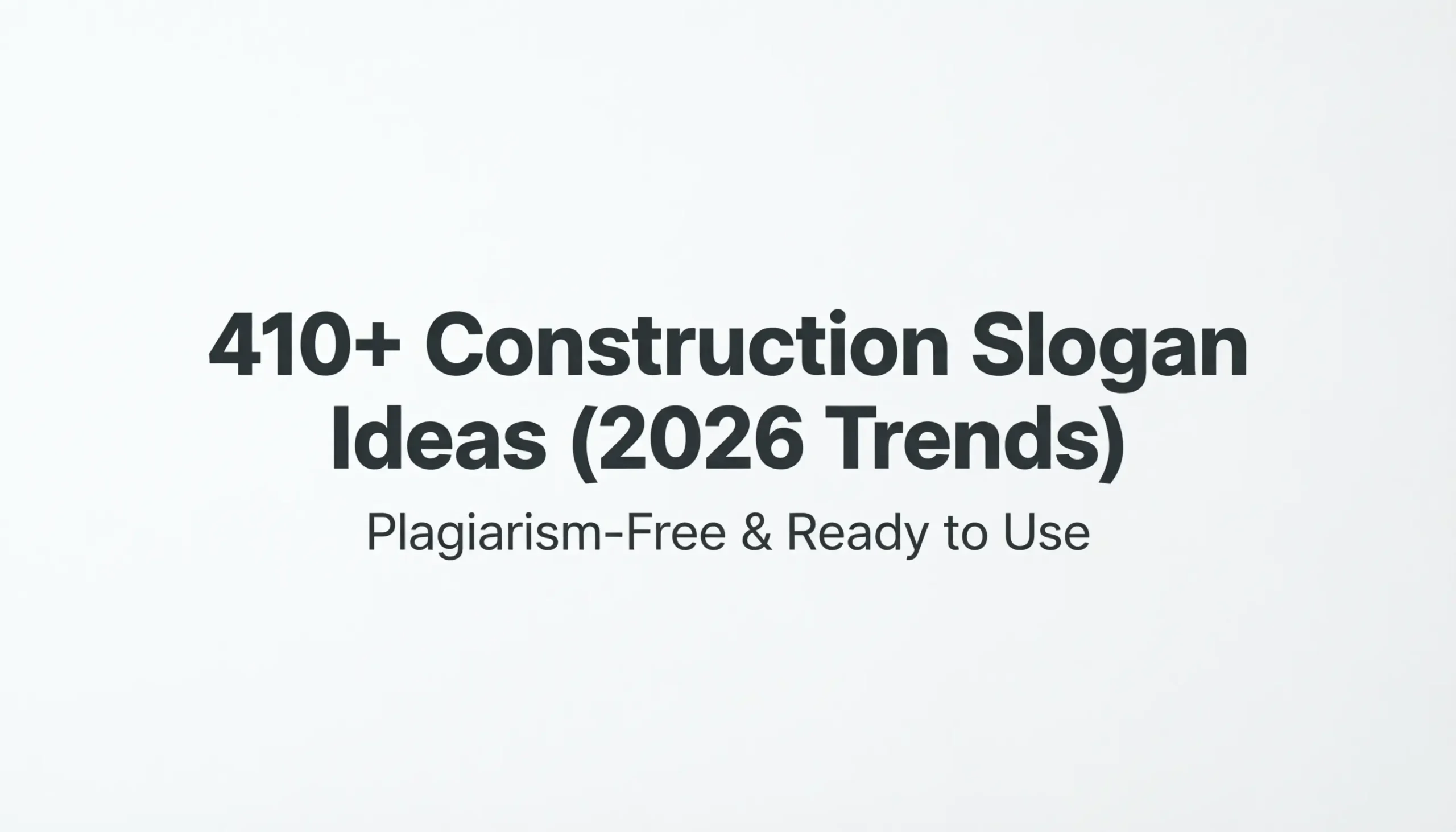 construction slogan ideas