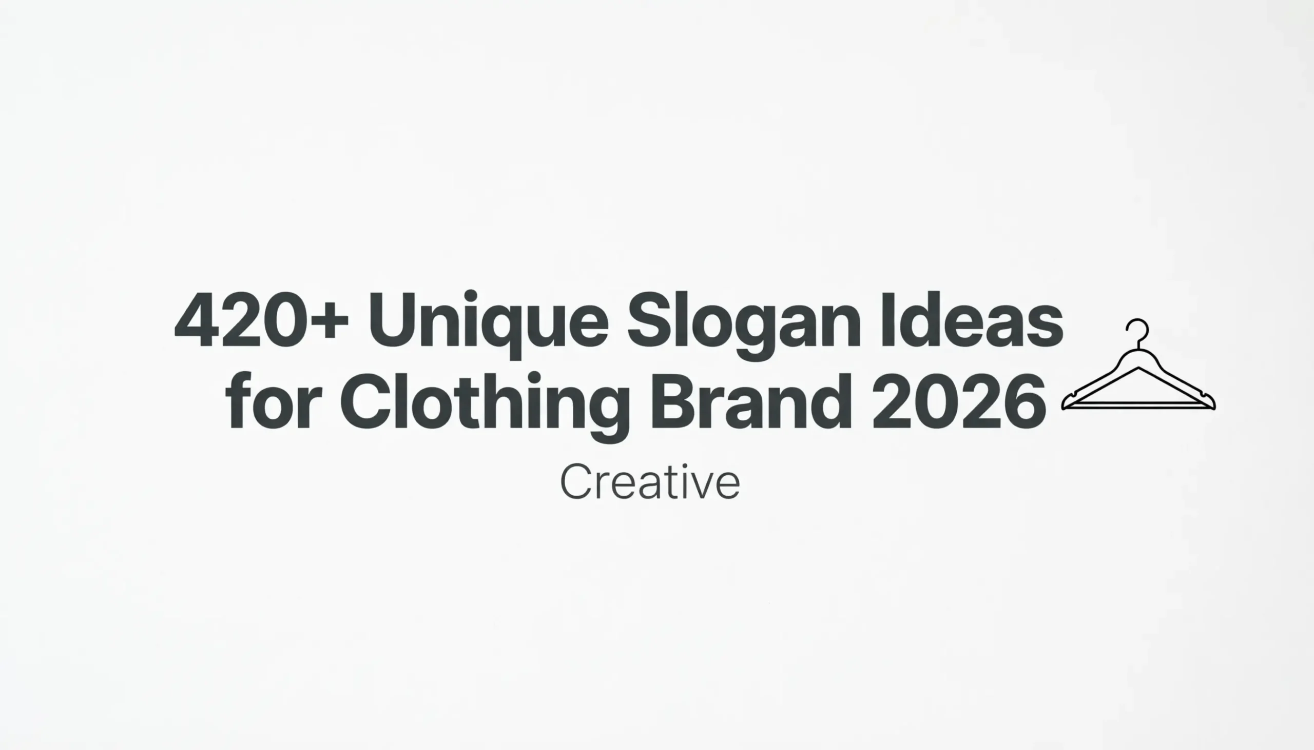 slogan ideas for clothing brand