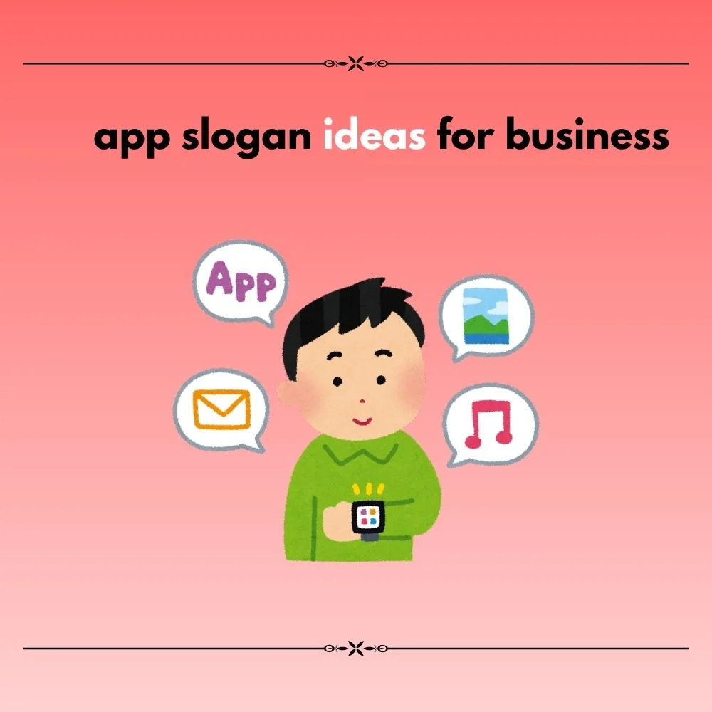 app slogan ideas