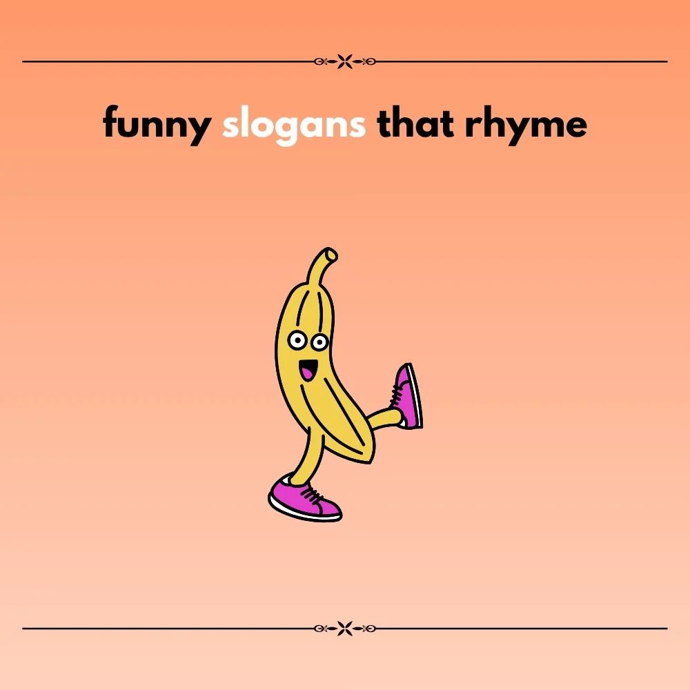 funny slogan ideas