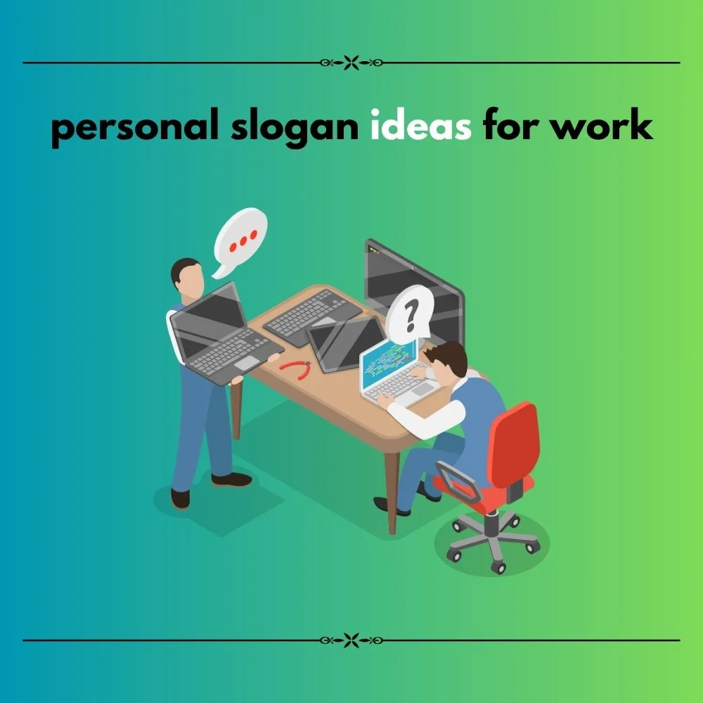 personal slogan ideas