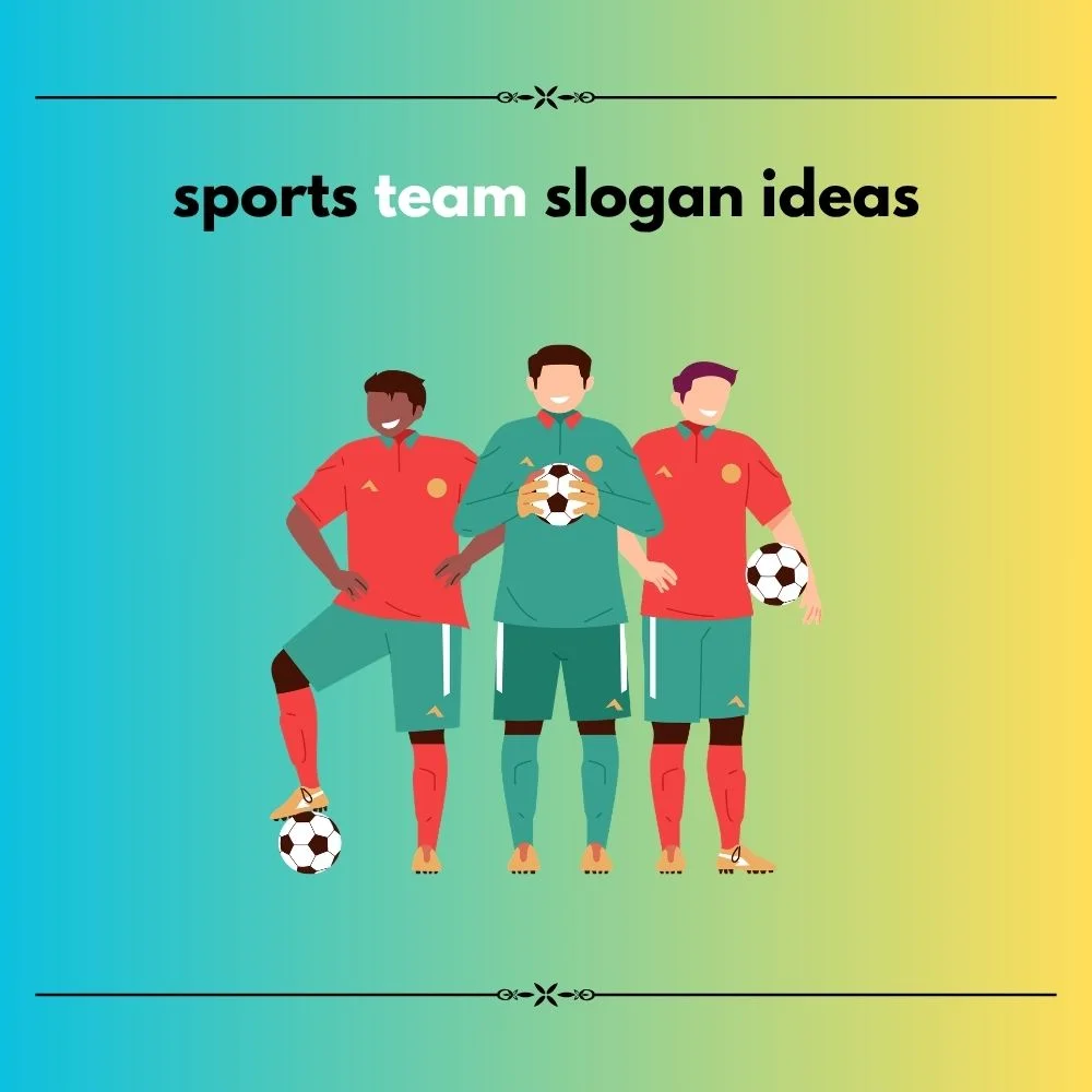 team slogan ideas