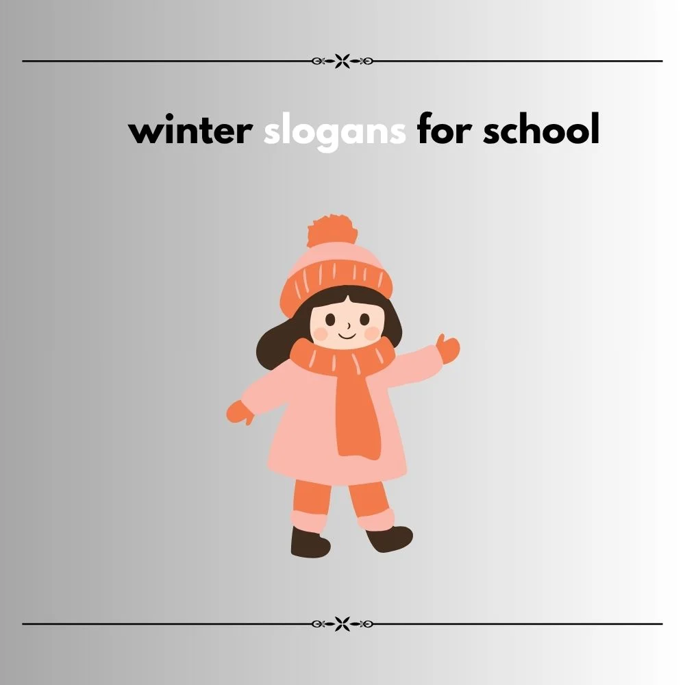 Winter slogan ideas