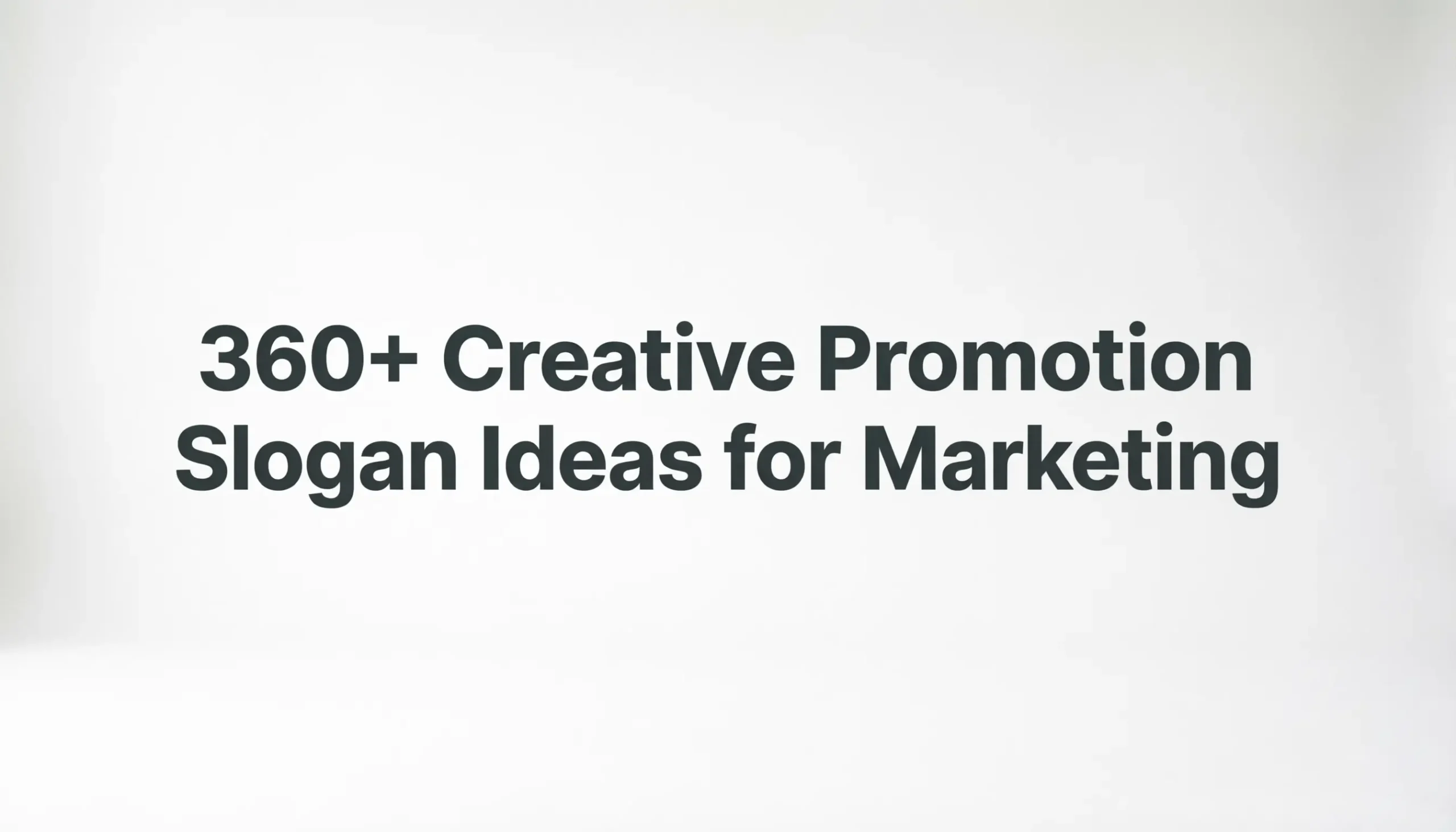 promotion slogan ideas