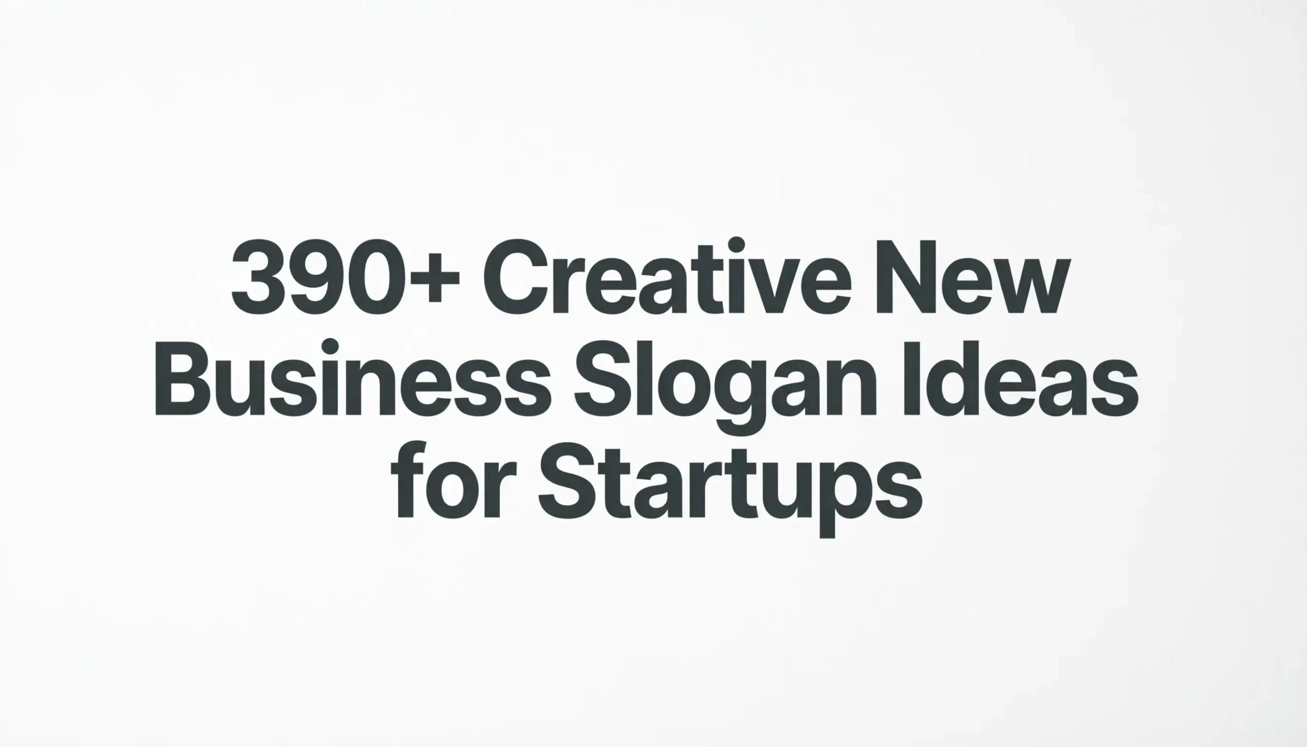 new business slogan ideas