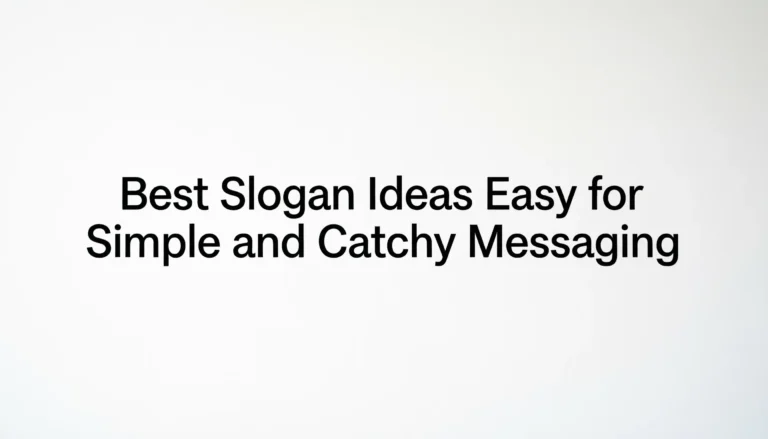 slogan ideas easy