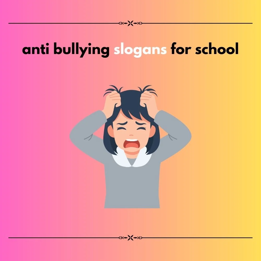 anti bullying slogan ideas
