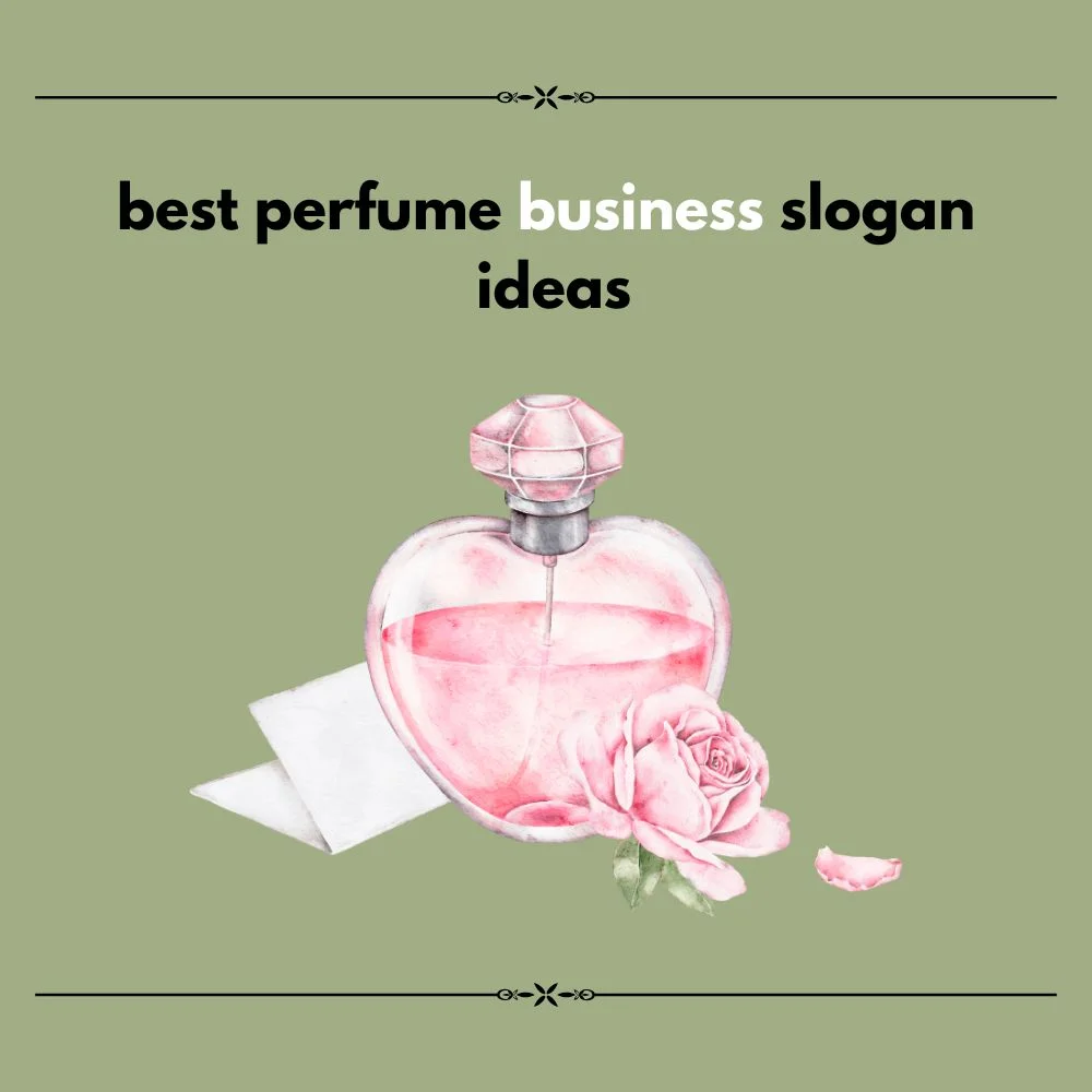 perfume business slogan ideas