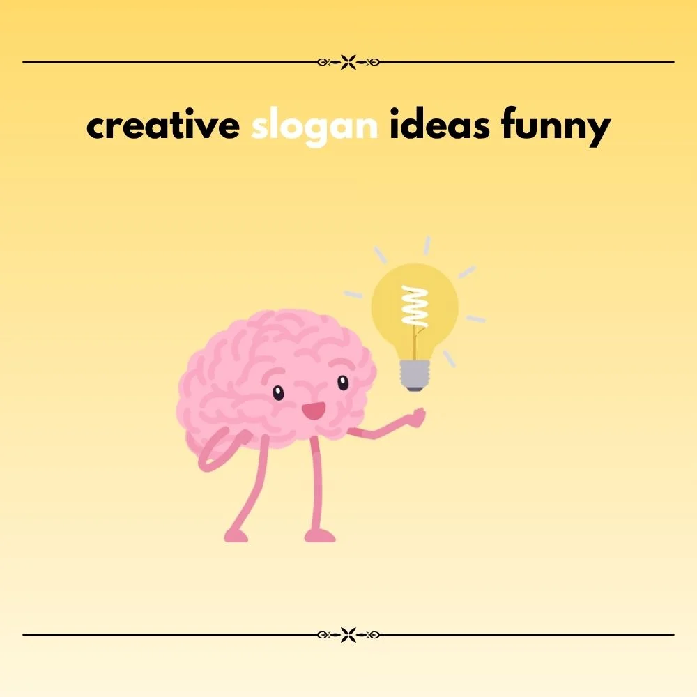  creative slogan ideas