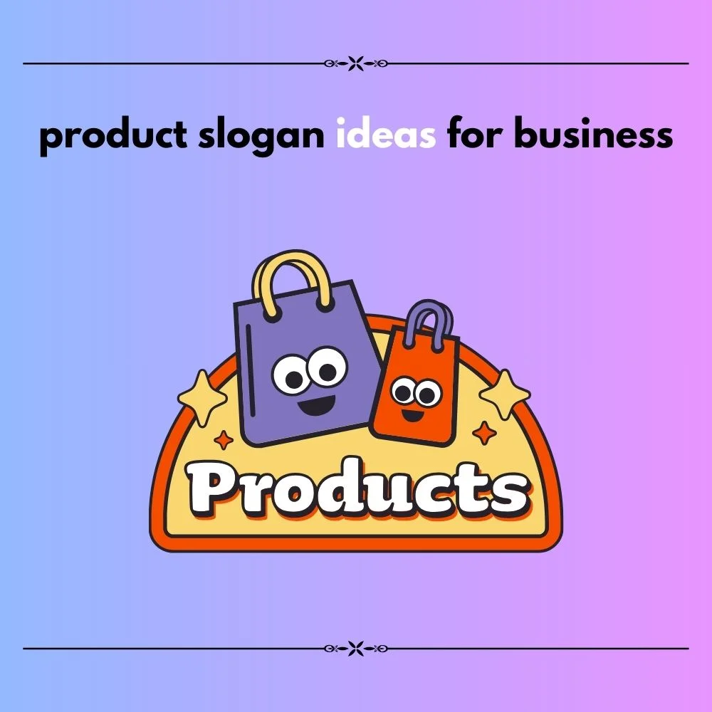 product slogan ideas