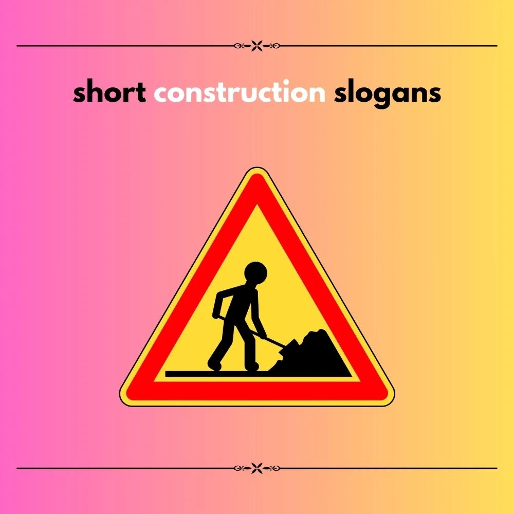 construction slogan ideas