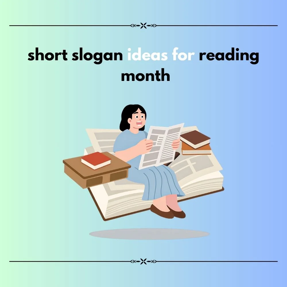 slogan ideas for reading month