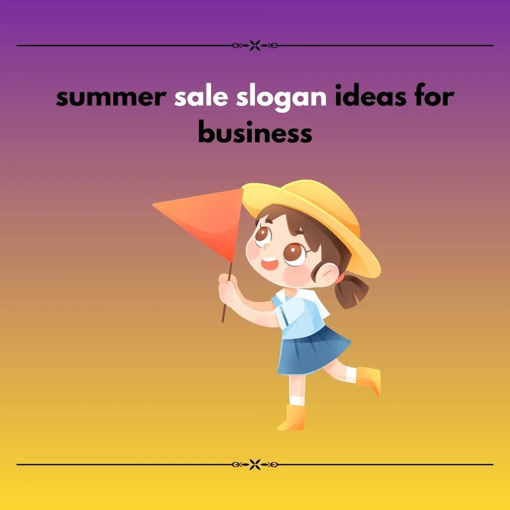 summer sale slogan ideas