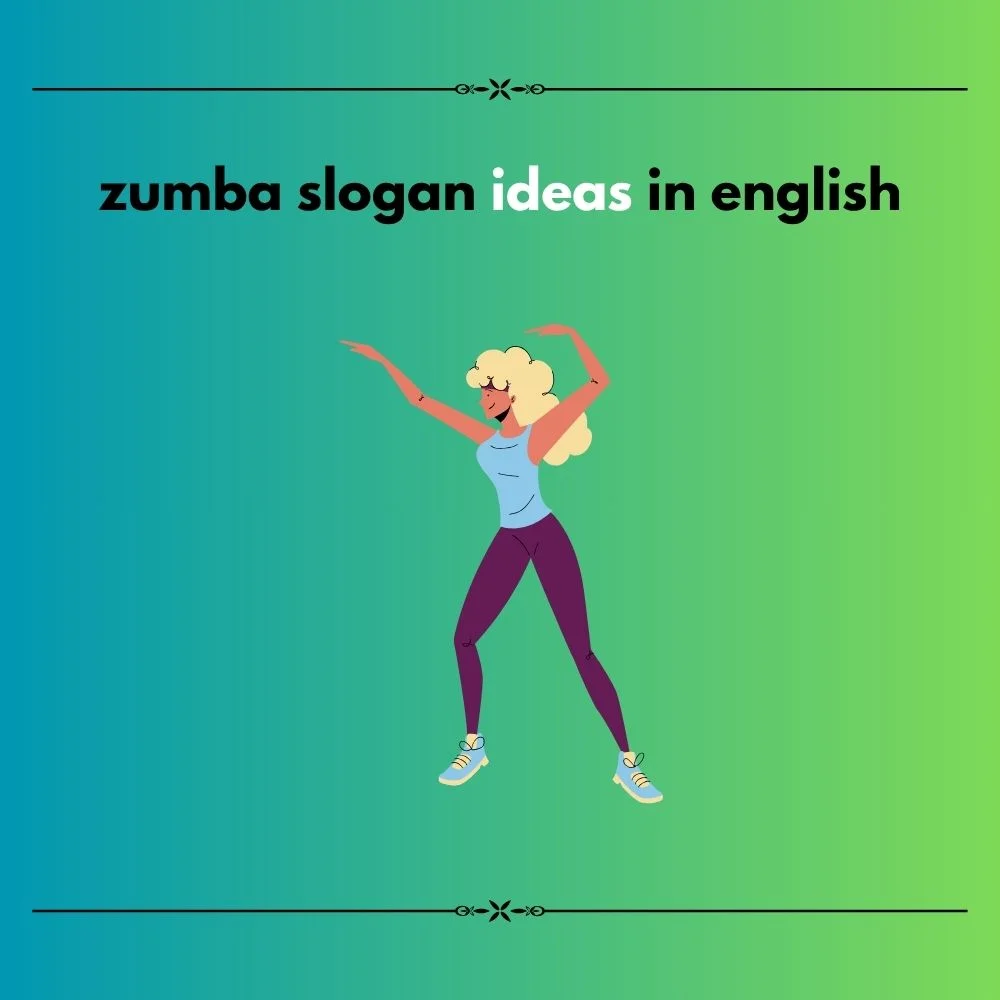 zumba slogan ideas