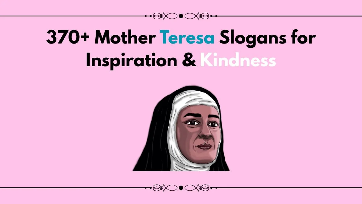 mother teresa slogan