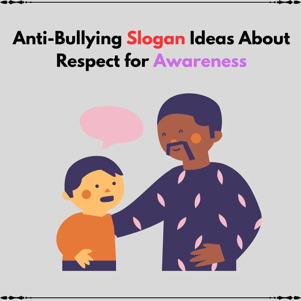 slogan ideas about respect