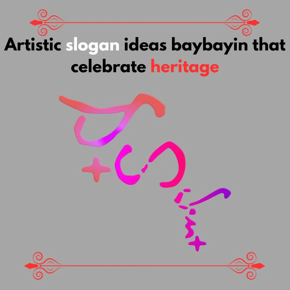 Slogan ideas baybayin