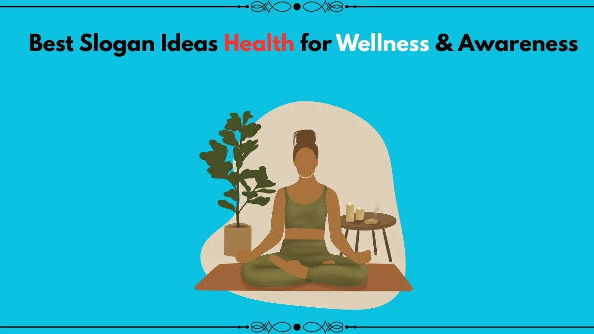 slogan ideas health