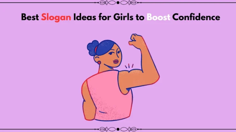 slogan ideas for girls