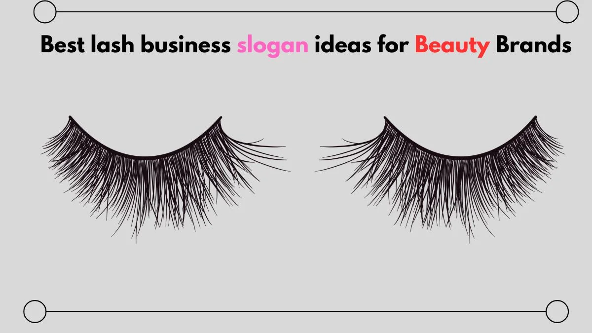 lash business slogan ideas