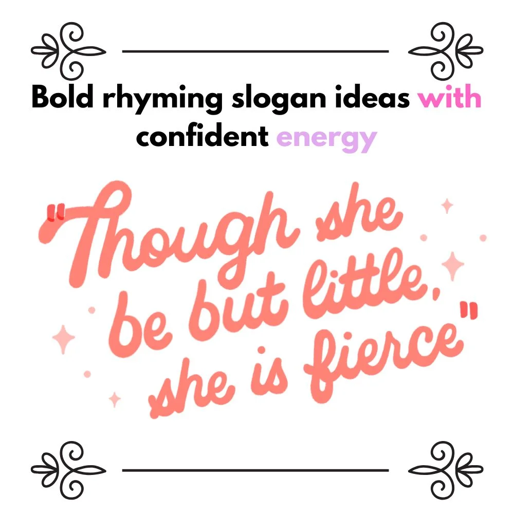 rhyming slogan ideas