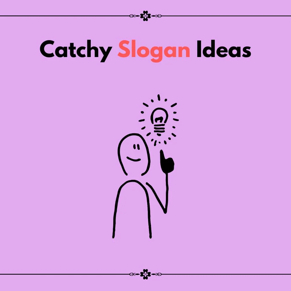 slogan ideas