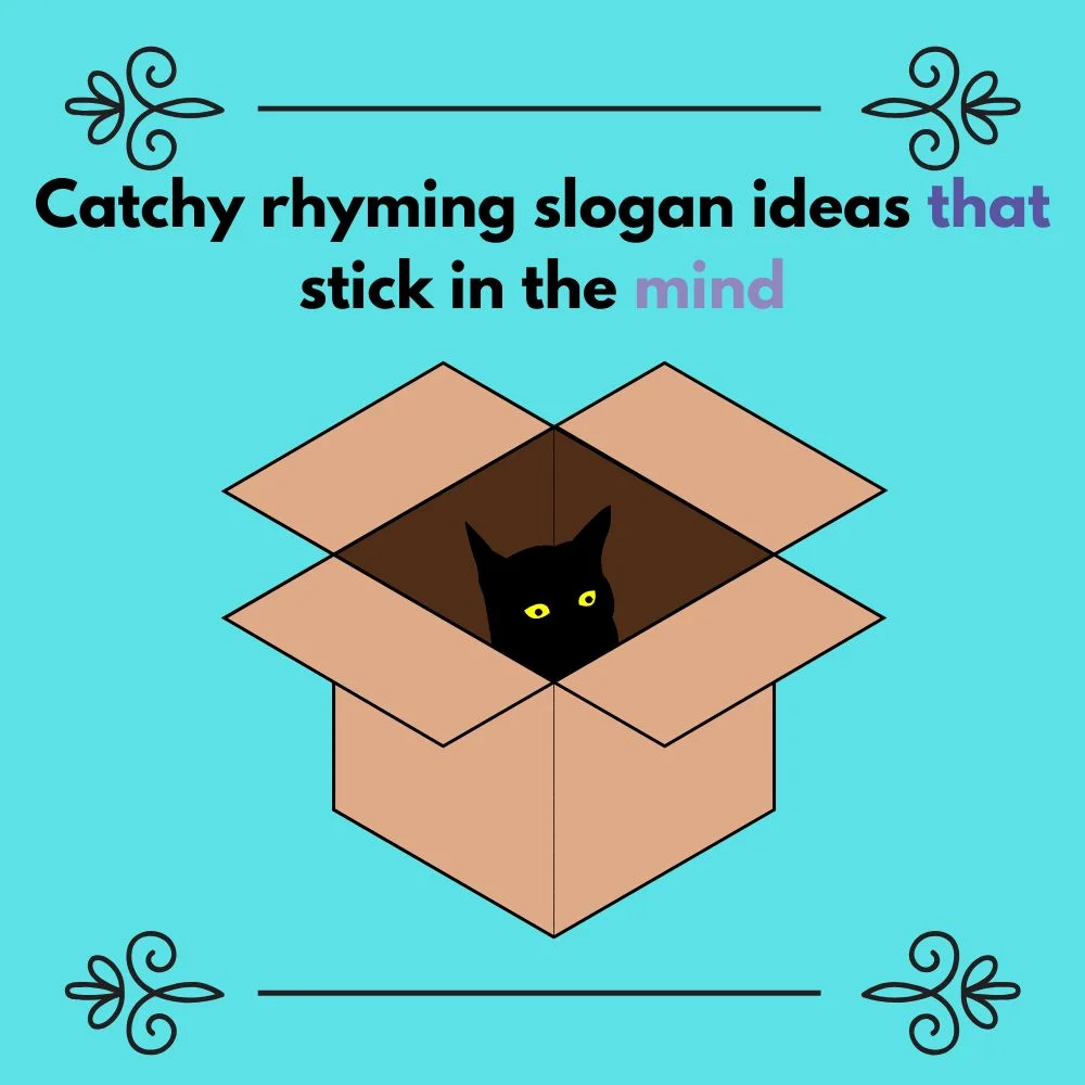 rhyming slogan ideas