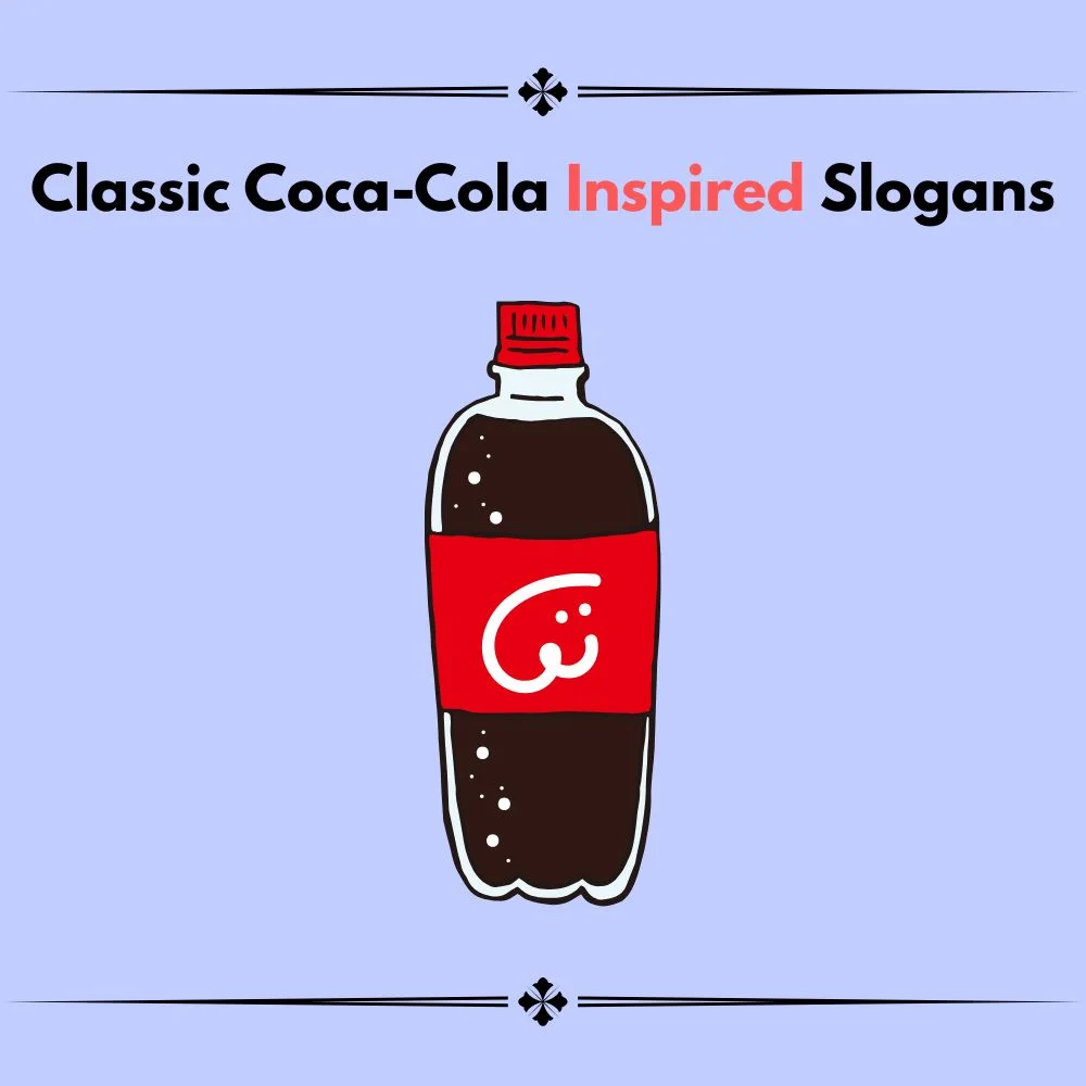 drink coca cola slogan