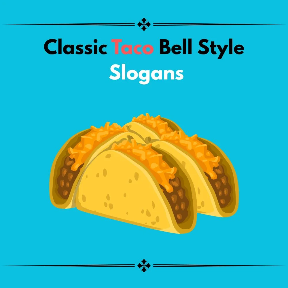 taco bell slogan