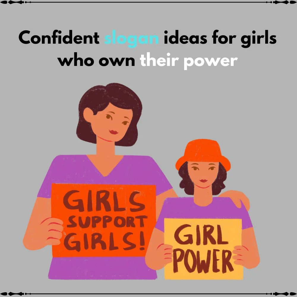 slogan ideas for girls