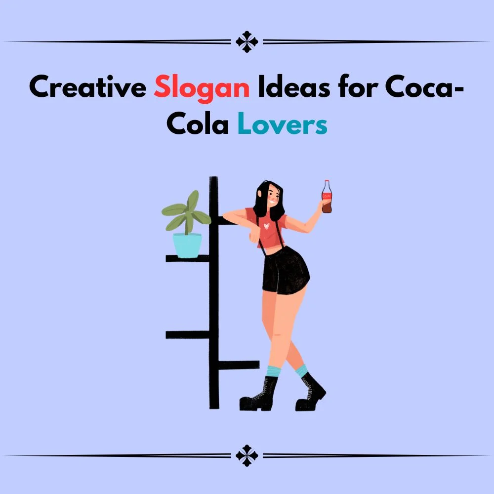 drink coca cola slogan