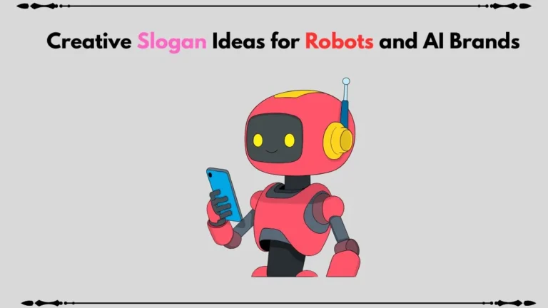 slogan ideas for robots