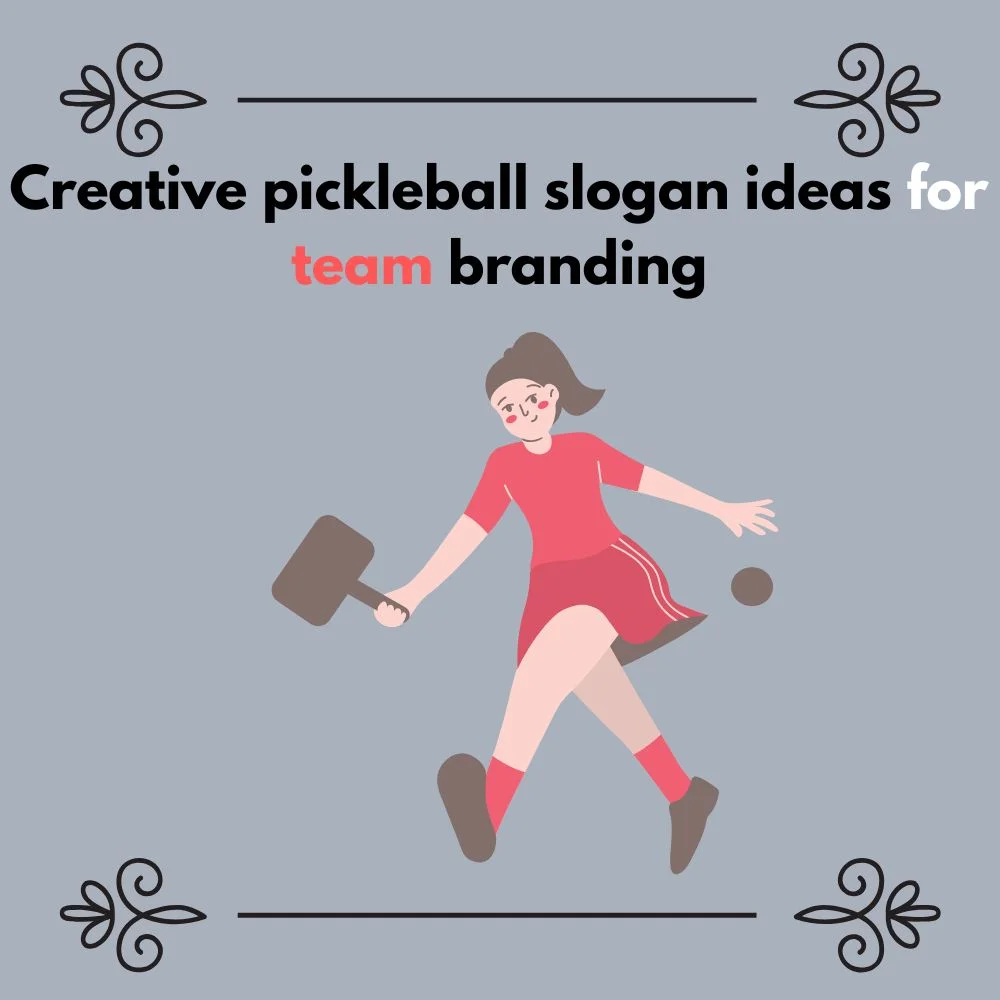 pickleball slogan ideas