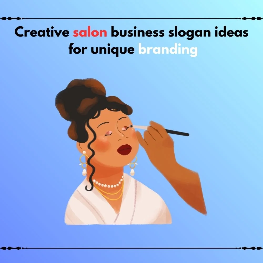 salon business slogan ideas
