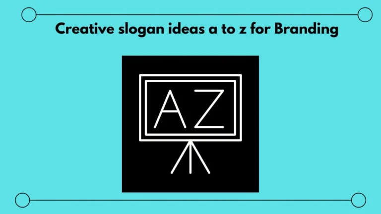 slogan ideas a to z