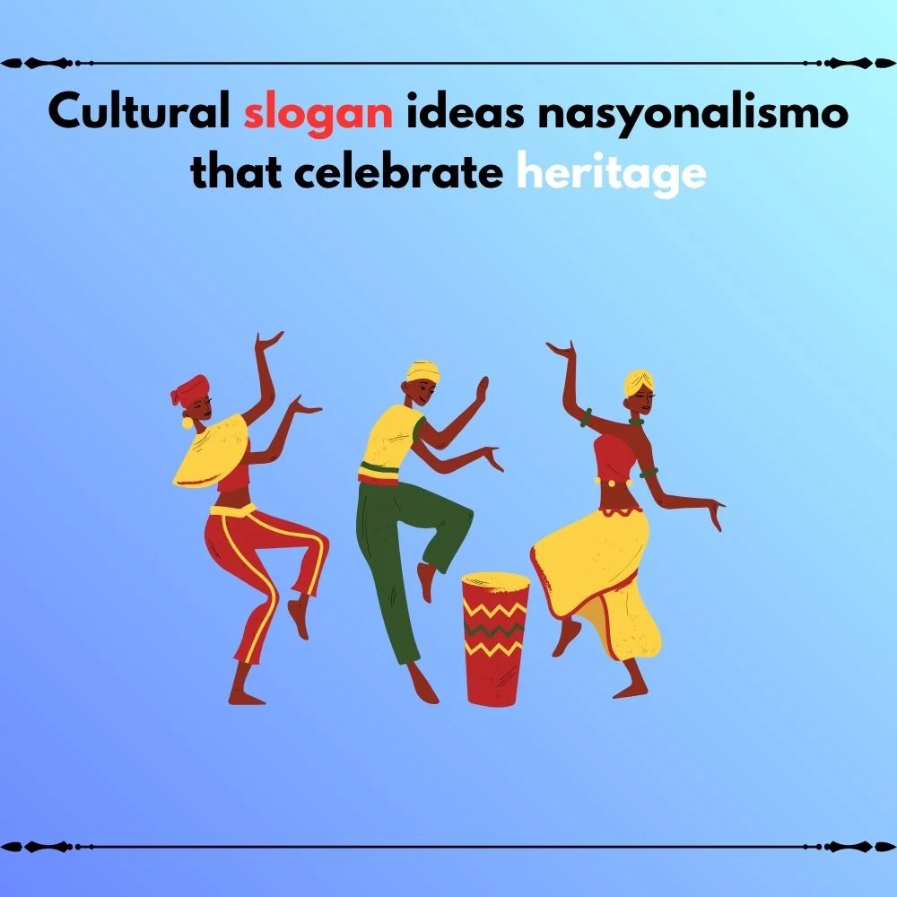 slogan ideas nasyonalismo