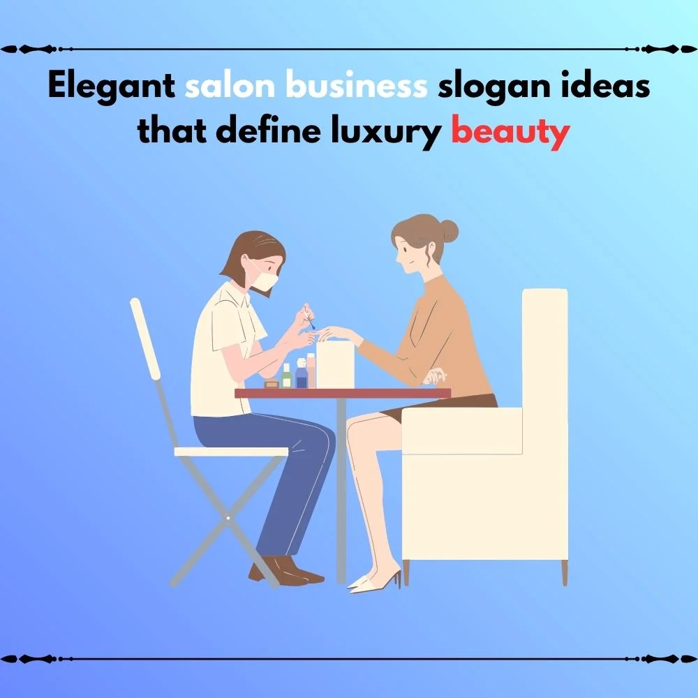 salon business slogan ideas