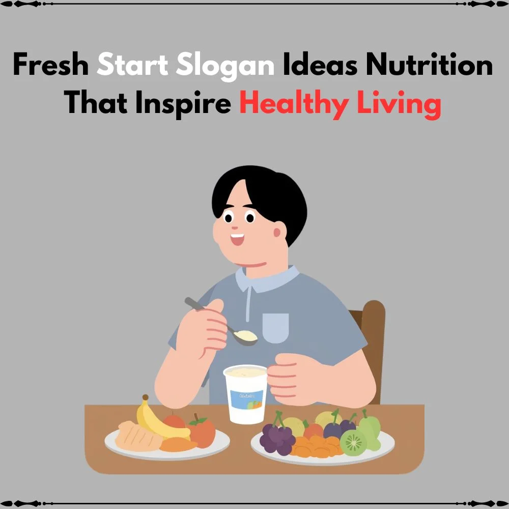 slogan ideas nutrition