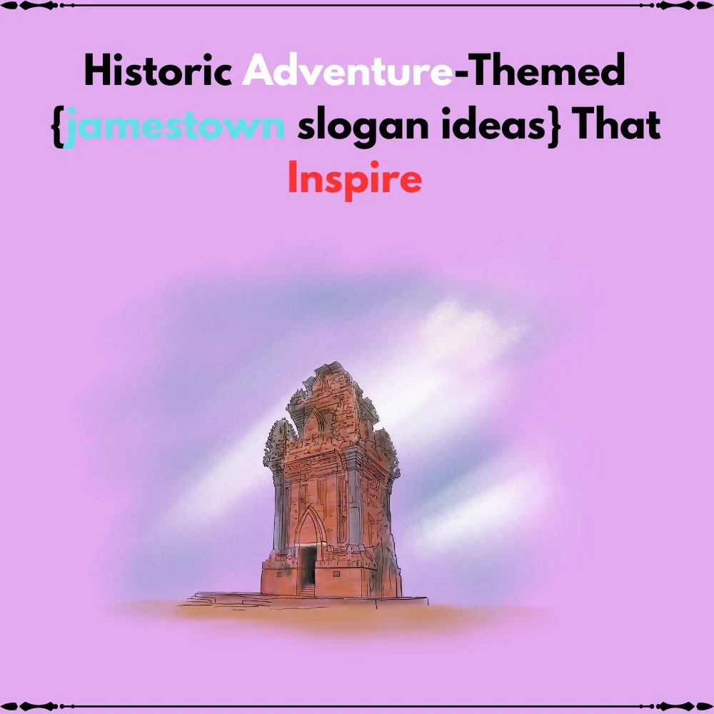jamestown slogan ideas