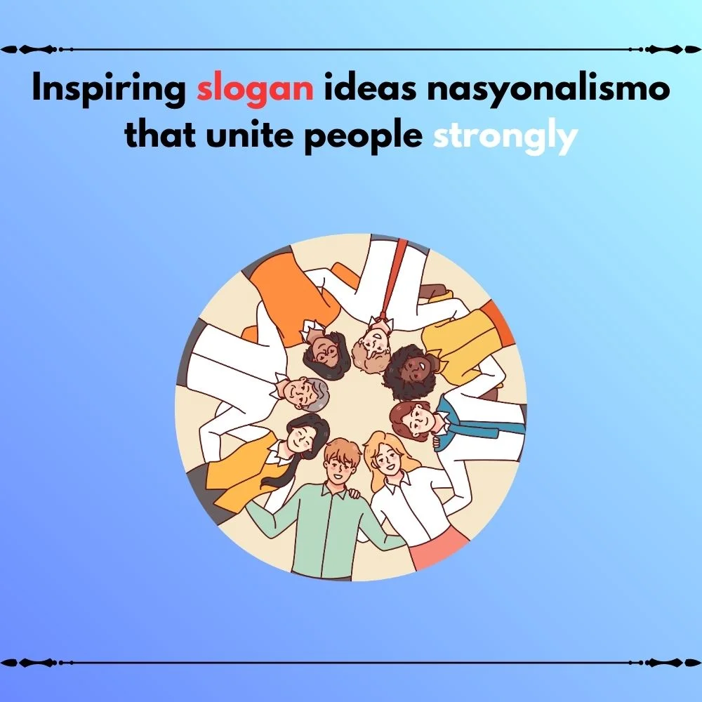 slogan ideas nasyonalismo