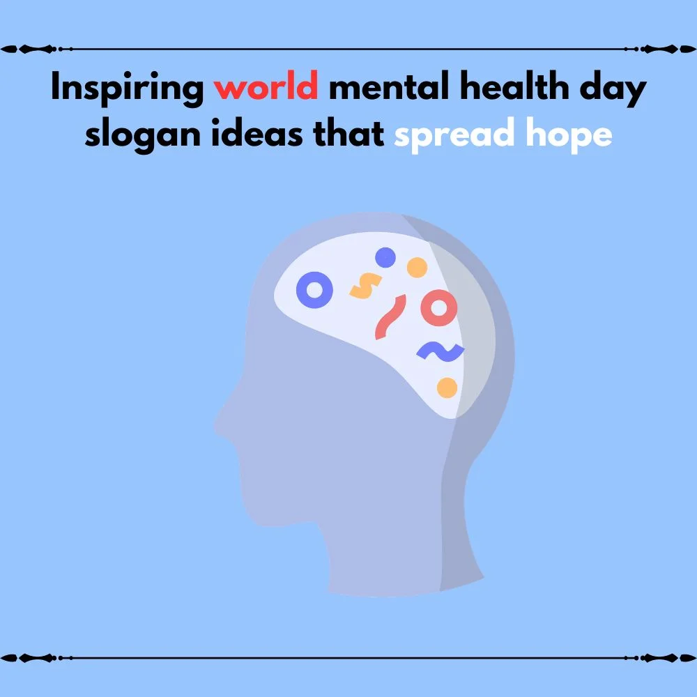 world mental health day slogan ideas