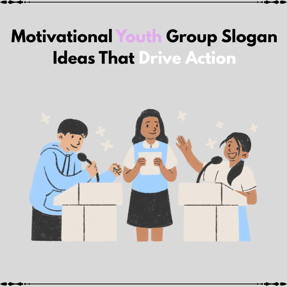 youth group slogan ideas