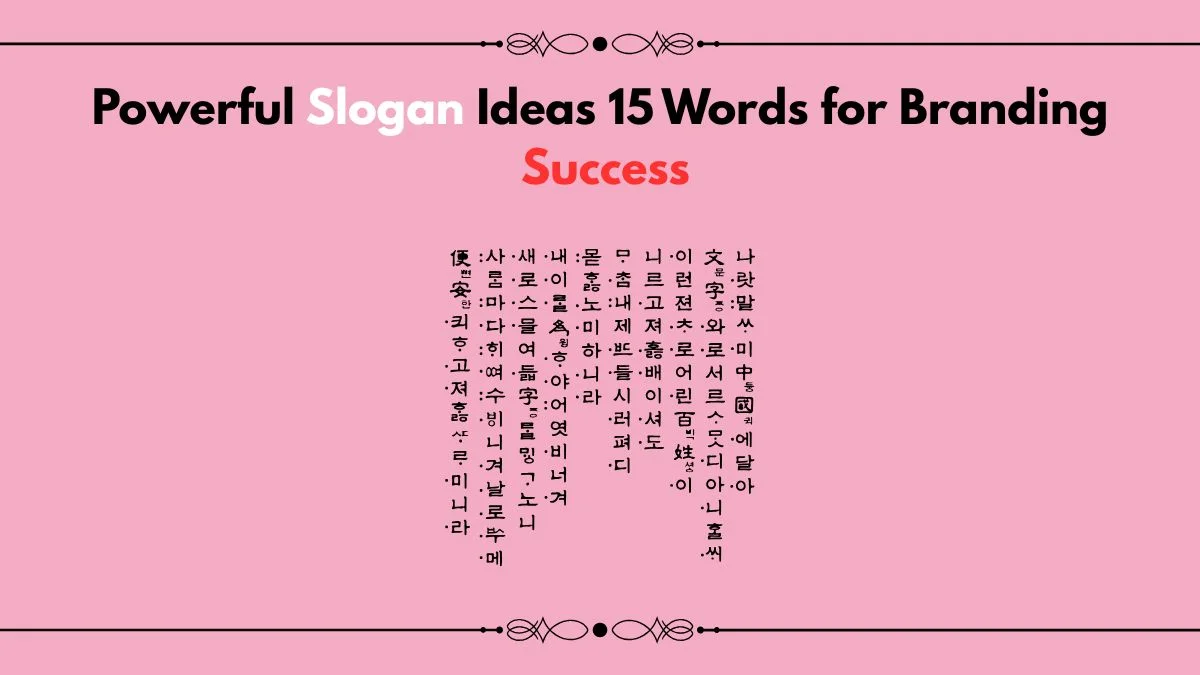 slogan ideas 15 words