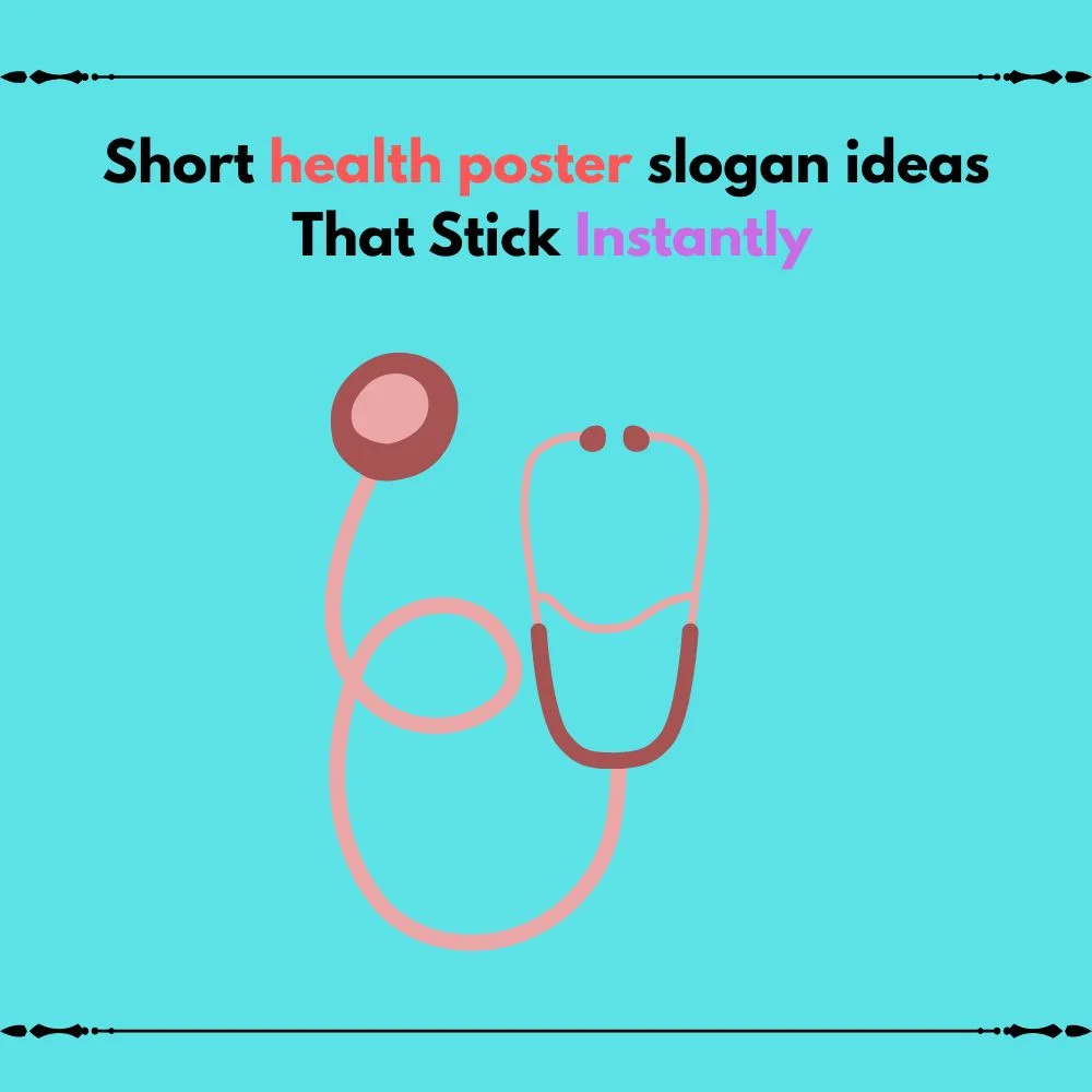 health poster slogan ideas