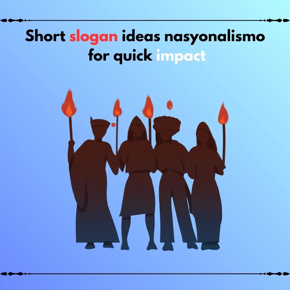 slogan ideas nasyonalismo