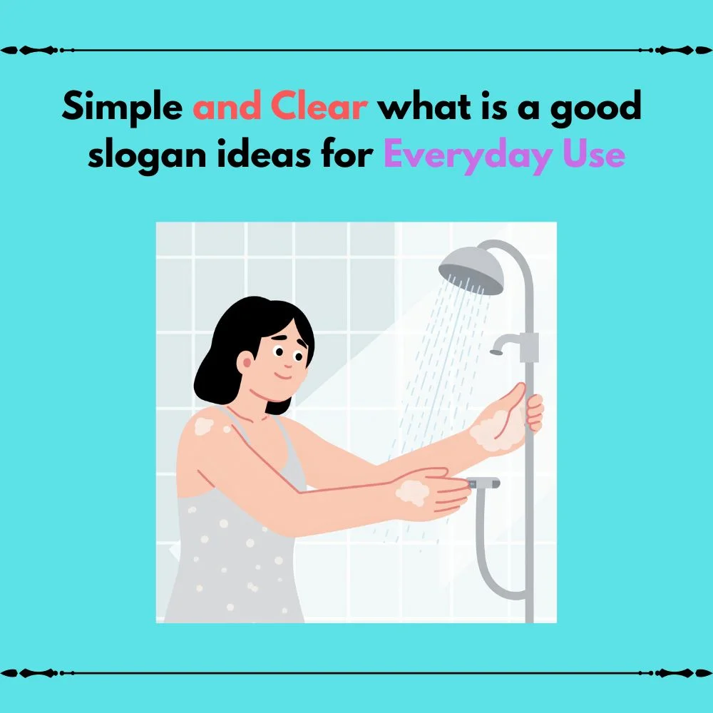  what is a good slogan ideas
