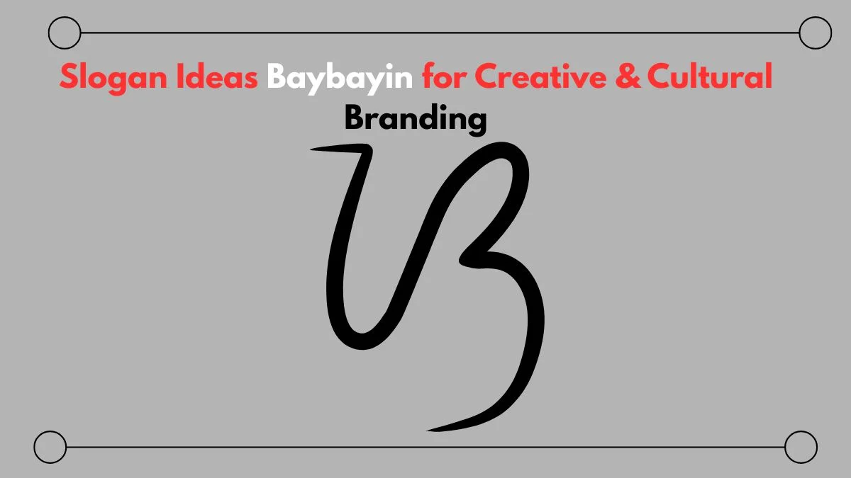Slogan ideas baybayin