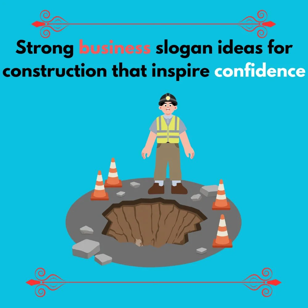 business slogan ideas for construction