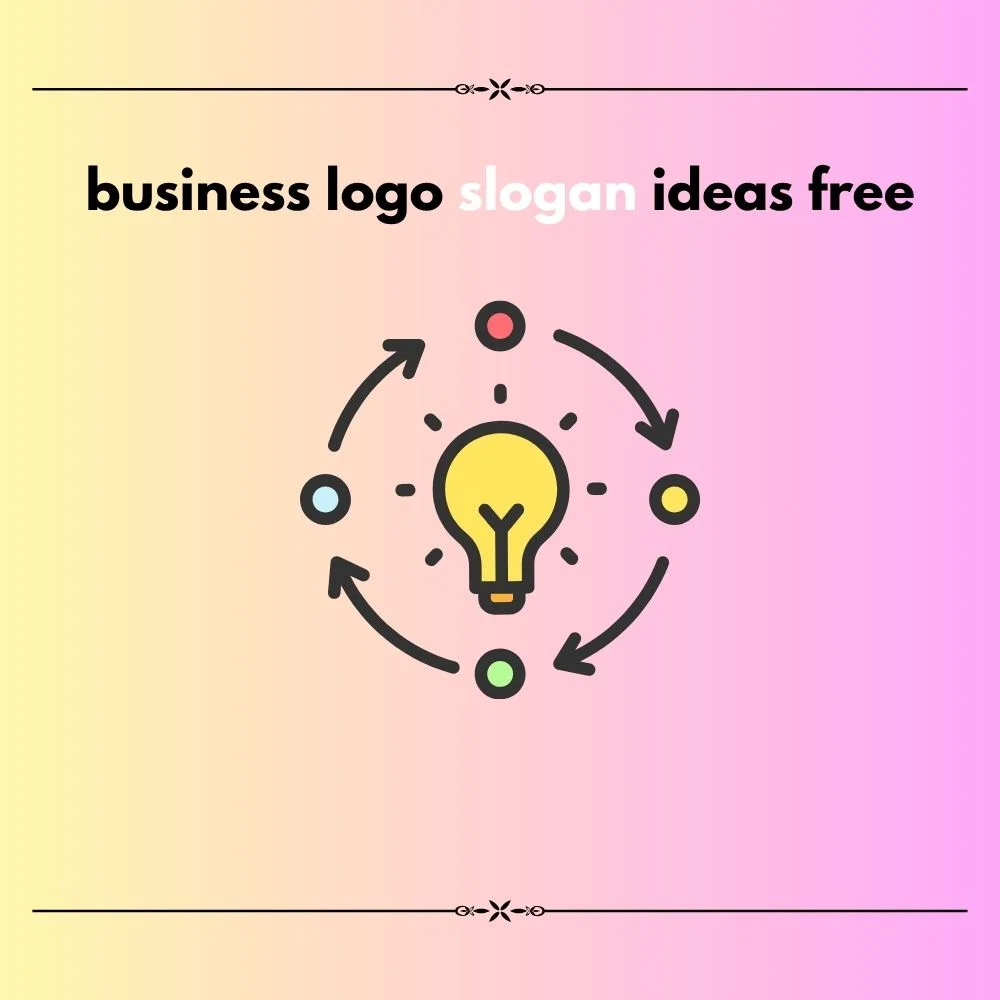 Business logo slogan ideas